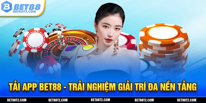 Ảnh đại diện - Tải app BET88